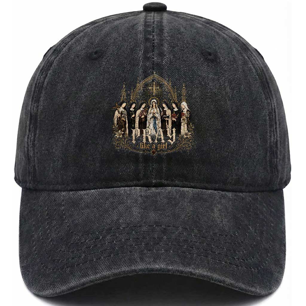 Catholic Saint Washed Cotton Baseball Cap Pray Like A Girl Vintage Christian Faith Inspired