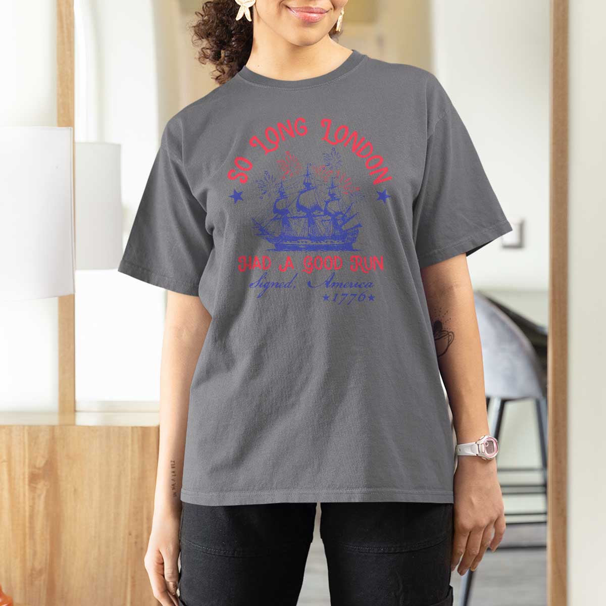 Funny 4th Of July T Shirt For Women So Long London Had A Good Run Usa Patriotic - Wonder Print Shop