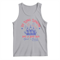 Funny 4th Of July Tank Top So Long London Had A Good Run Usa Patriotic - Wonder Print Shop