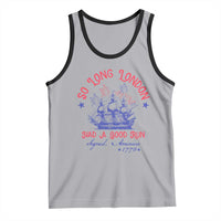 Funny 4th Of July Tank Top So Long London Had A Good Run Usa Patriotic - Wonder Print Shop
