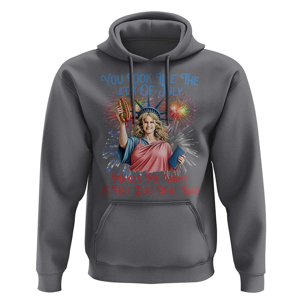 You Look Like The 4th Of July Makes Me Want A Hot Dog Real Bad Hoodie Funny 4th July Hot Dog Meme - Wonder Print Shop