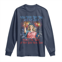You Look Like The 4th Of July Makes Me Want A Hot Dog Real Bad Long Sleeve Shirt Funny 4th July Hot Dog Meme - Wonder Print Shop