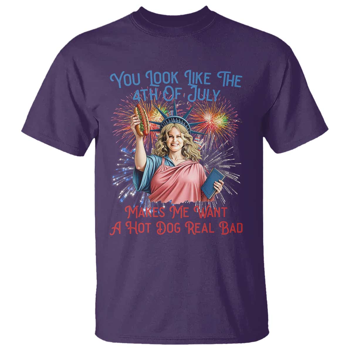You Look Like The 4th Of July Makes Me Want A Hot Dog Real Bad T Shirt Funny 4th July Hot Dog Meme - Wonder Print Shop