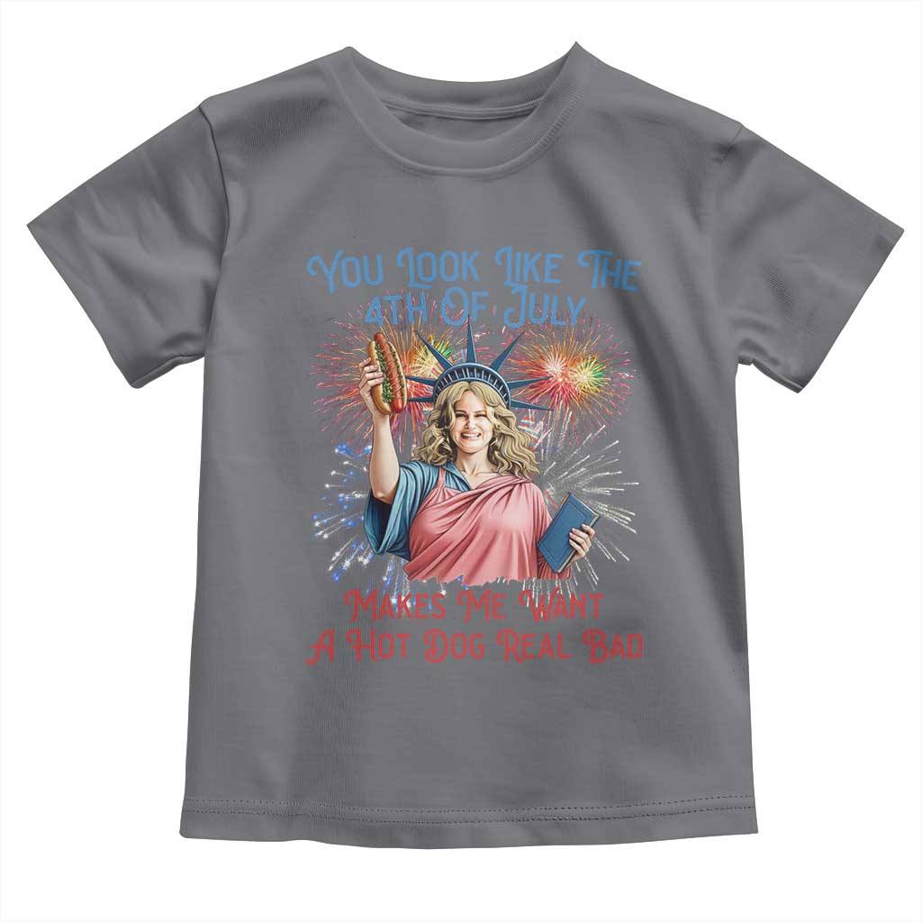 You Look Like The 4th Of July Makes Me Want A Hot Dog Real Bad Toddler T Shirt Funny 4th July Hot Dog Meme - Wonder Print Shop