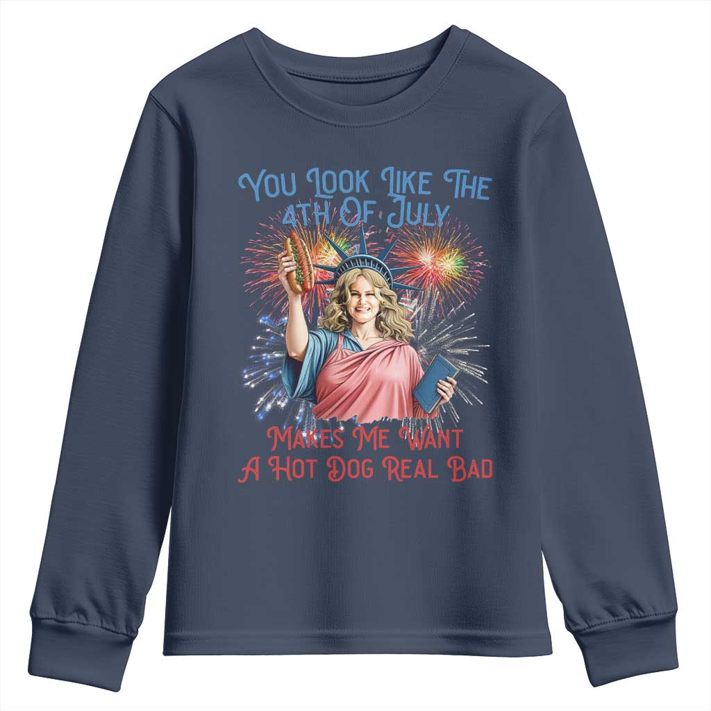 You Look Like The 4th Of July Makes Me Want A Hot Dog Real Bad Youth Sweatshirt Funny 4th July Hot Dog Meme - Wonder Print Shop