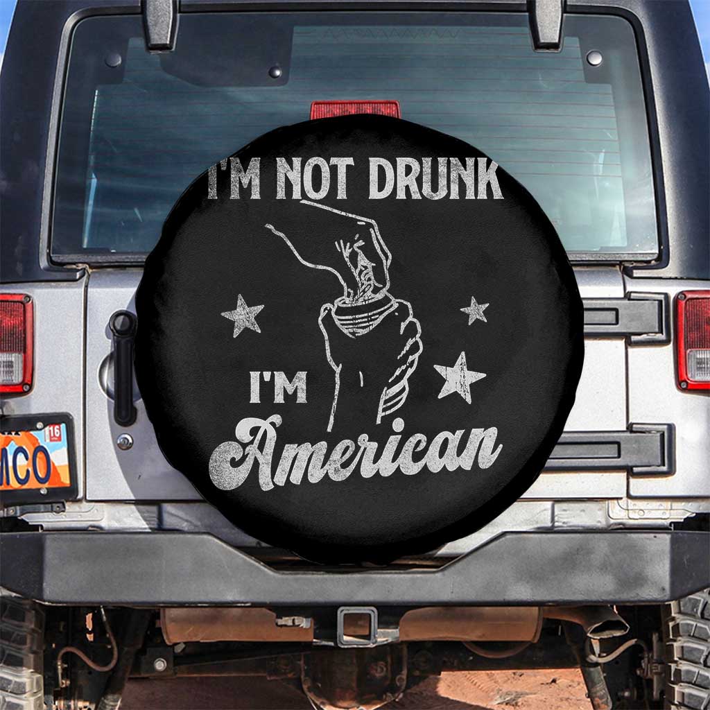 Funny 4th of July Drinking Spare Tire Cover Not Drunk I am American - Wonder Print Shop