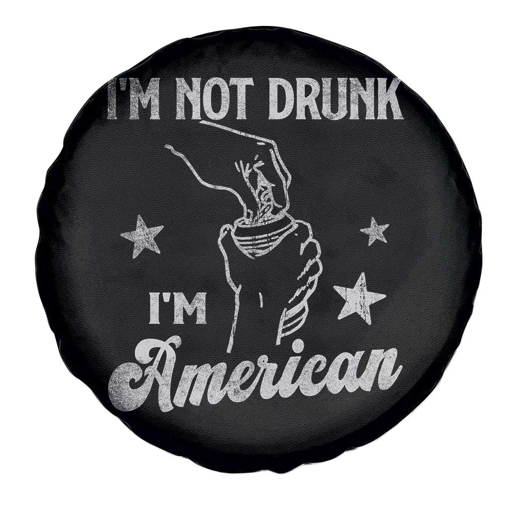 Funny 4th of July Drinking Spare Tire Cover Not Drunk I am American - Wonder Print Shop