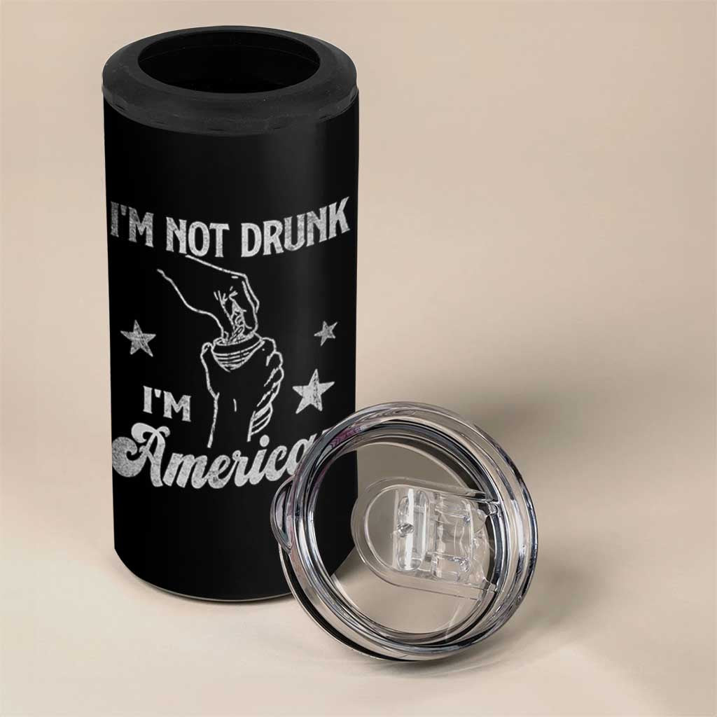 Funny 4th of July Drinking 4 in 1 Can Cooler Tumbler Not Drunk I am American - Wonder Print Shop