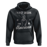 Funny 4th of July Drinking Hoodie Not Drunk I am American - Wonder Print Shop