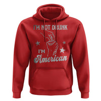 Funny 4th of July Drinking Hoodie Not Drunk I am American - Wonder Print Shop