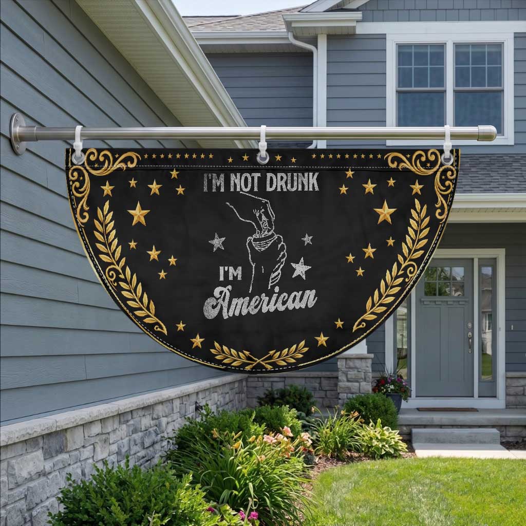 Funny 4th of July Drinking Patriotic Fan Flag Not Drunk I am American