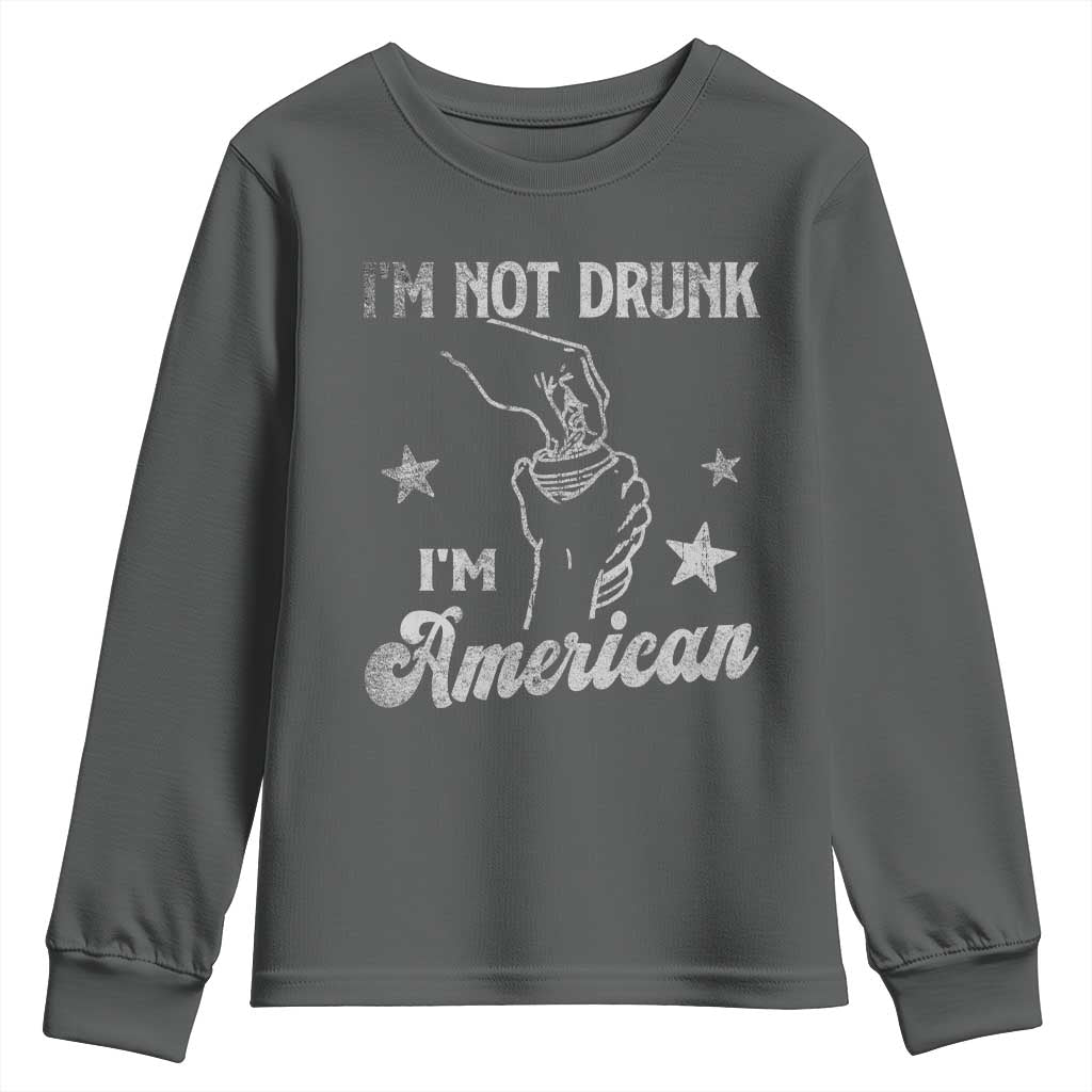 Funny 4th of July Drinking Youth Sweatshirt Not Drunk I am American - Wonder Print Shop