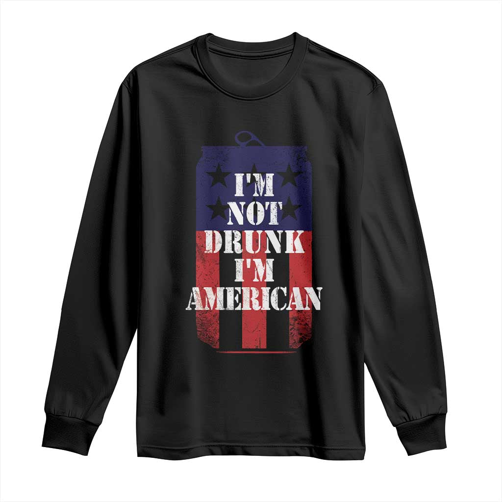 Funny Beer American Flag 4th of July Long Sleeve Shirt Not Drunk I am American Merica USA - Wonder Print Shop