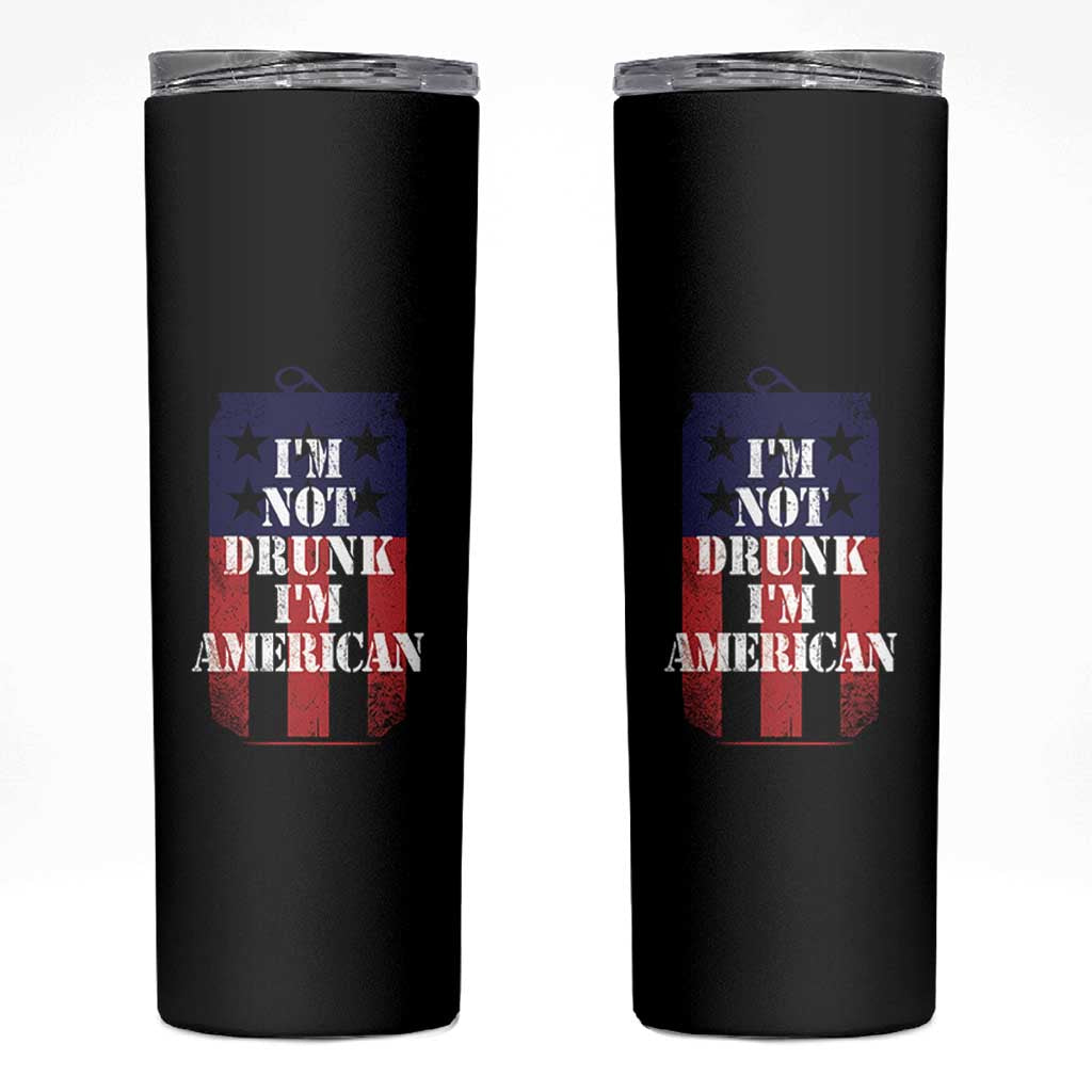 Funny Beer American Flag 4th of July Skinny Tumbler Not Drunk I am American Merica USA - Wonder Print Shop