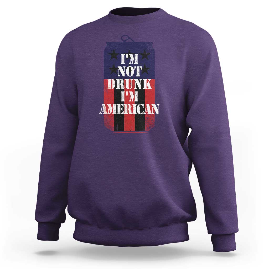 Funny Beer American Flag 4th of July Sweatshirt Not Drunk I am American Merica USA - Wonder Print Shop