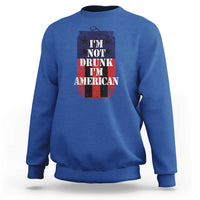 Funny Beer American Flag 4th of July Sweatshirt Not Drunk I am American Merica USA - Wonder Print Shop
