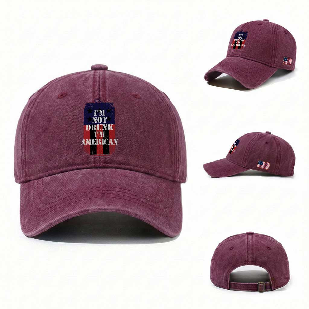 Funny Beer American Flag 4th of July Washed Cotton Baseball Cap Not Drunk I am American Merica USA