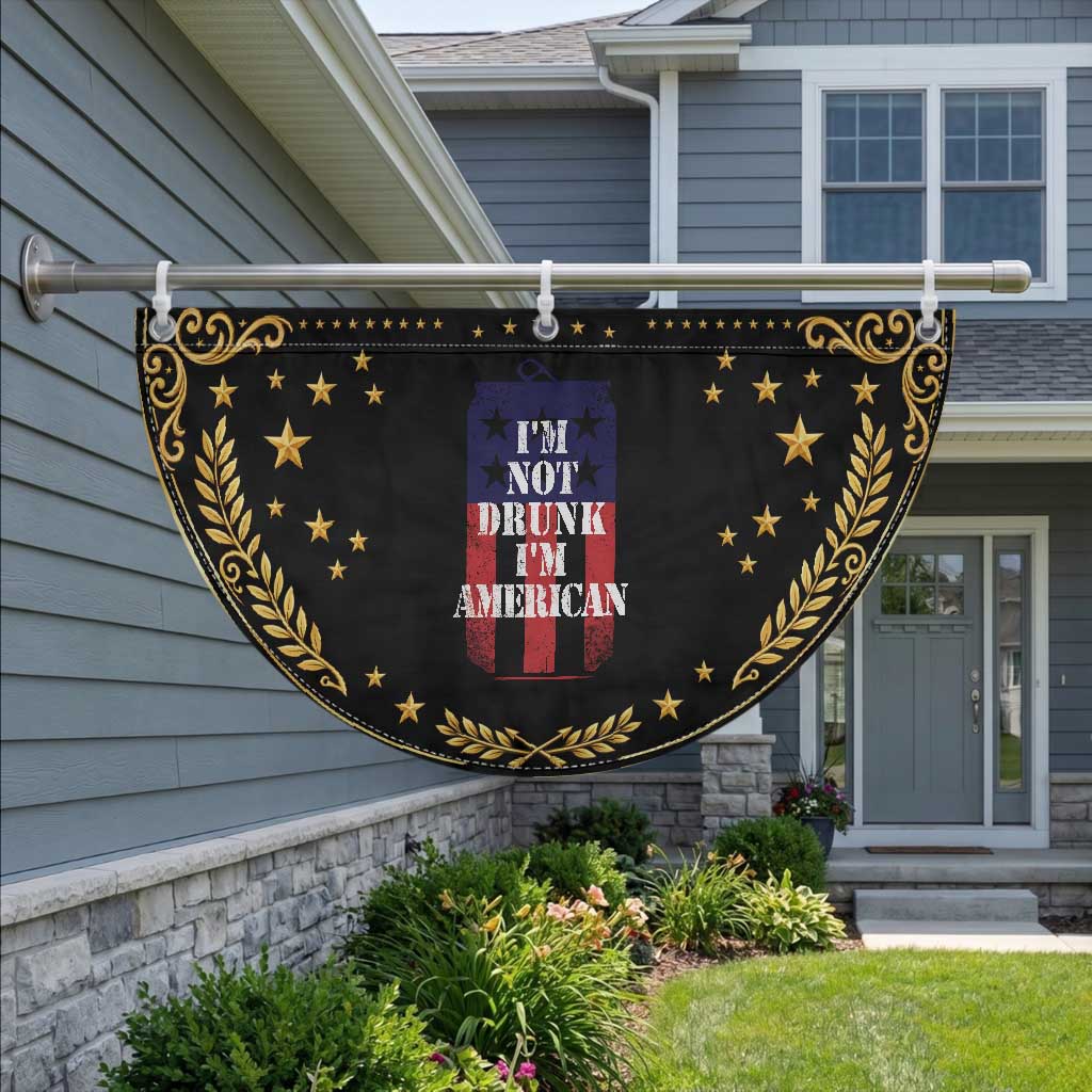 Funny Beer American Flag 4th of July Patriotic Fan Flag Not Drunk I am American Merica USA