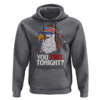 Funny 4th of July Hoodie Patriotic Bald Eagle You Free Tonight - Wonder Print Shop