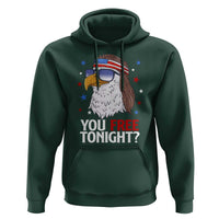 Funny 4th of July Hoodie Patriotic Bald Eagle You Free Tonight - Wonder Print Shop