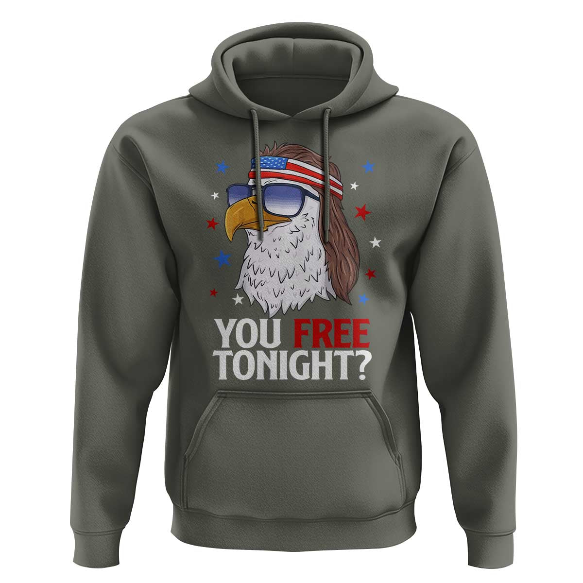 Funny 4th of July Hoodie Patriotic Bald Eagle You Free Tonight - Wonder Print Shop