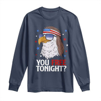 Funny 4th of July Long Sleeve Shirt Patriotic Bald Eagle You Free Tonight - Wonder Print Shop