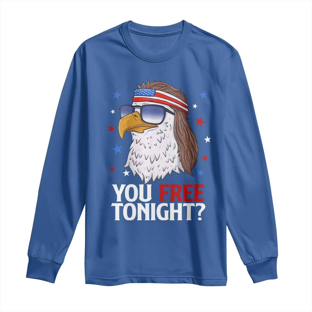 Funny 4th of July Long Sleeve Shirt Patriotic Bald Eagle You Free Tonight - Wonder Print Shop