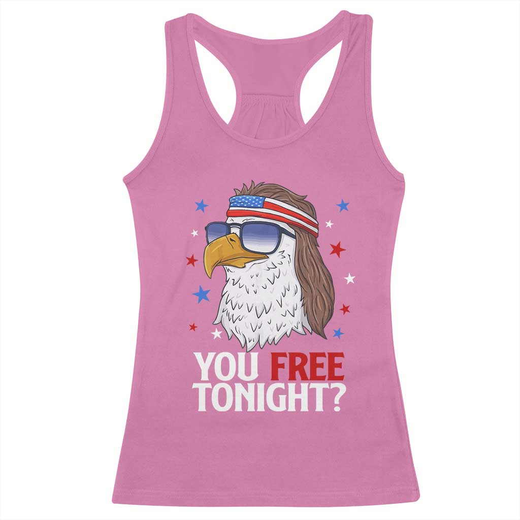 Funny 4th of July Racerback Tank Top Patriotic Bald Eagle You Free Tonight - Wonder Print Shop