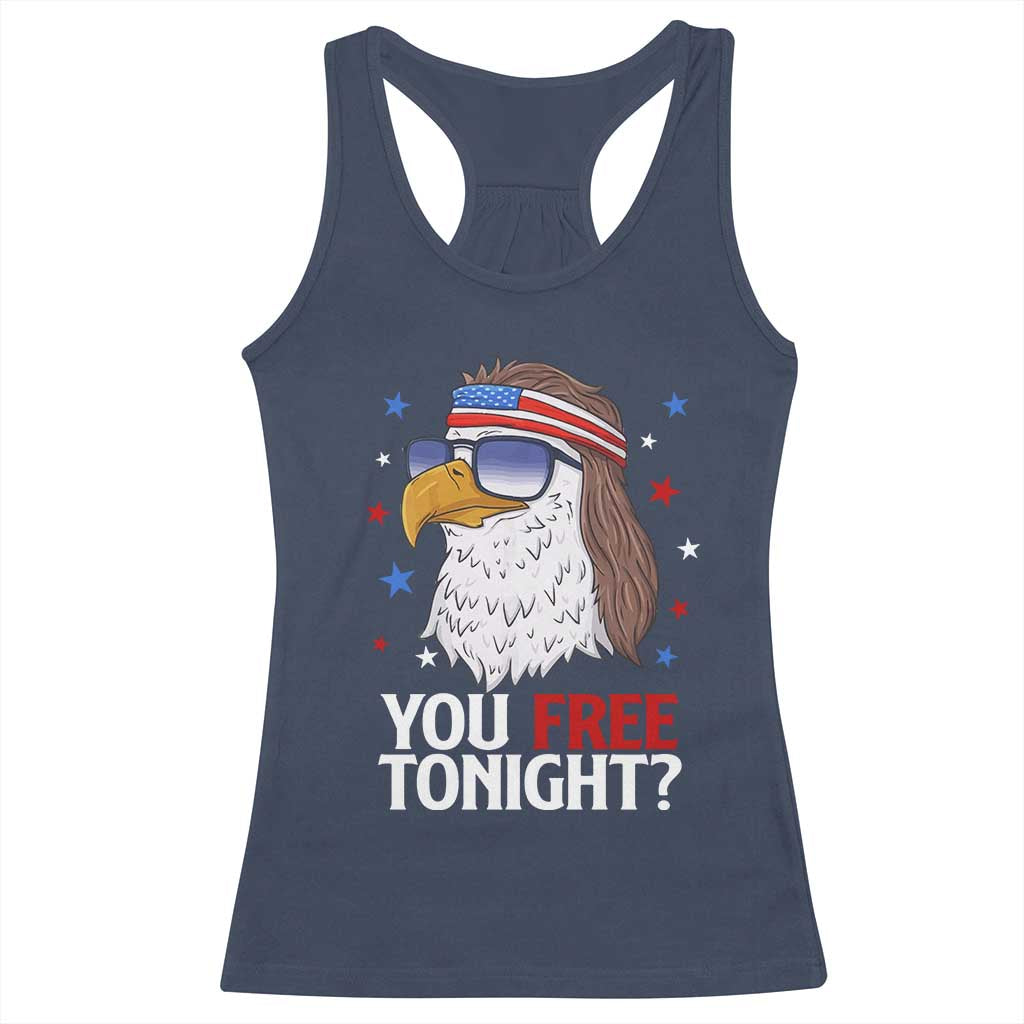 Funny 4th of July Racerback Tank Top Patriotic Bald Eagle You Free Tonight - Wonder Print Shop