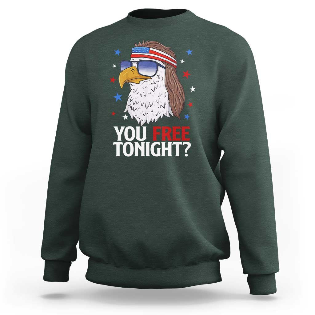 Funny 4th of July Sweatshirt Patriotic Bald Eagle You Free Tonight - Wonder Print Shop
