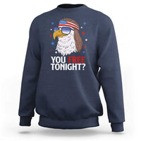 Funny 4th of July Sweatshirt Patriotic Bald Eagle You Free Tonight - Wonder Print Shop