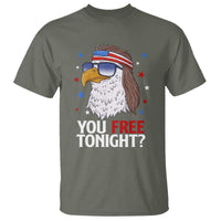 Funny 4th of July T Shirt Patriotic Bald Eagle You Free Tonight - Wonder Print Shop