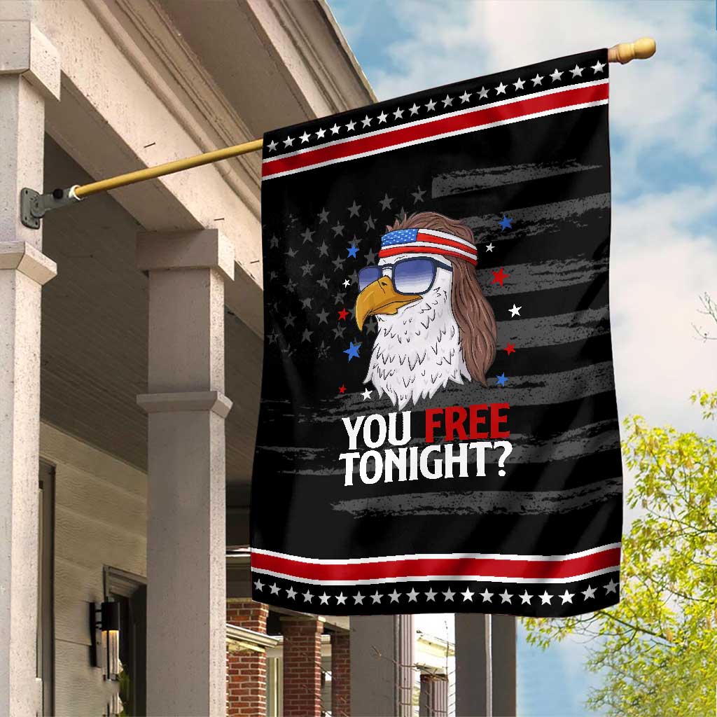 Funny 4th of July Garden Flag Patriotic Bald Eagle You Free Tonight