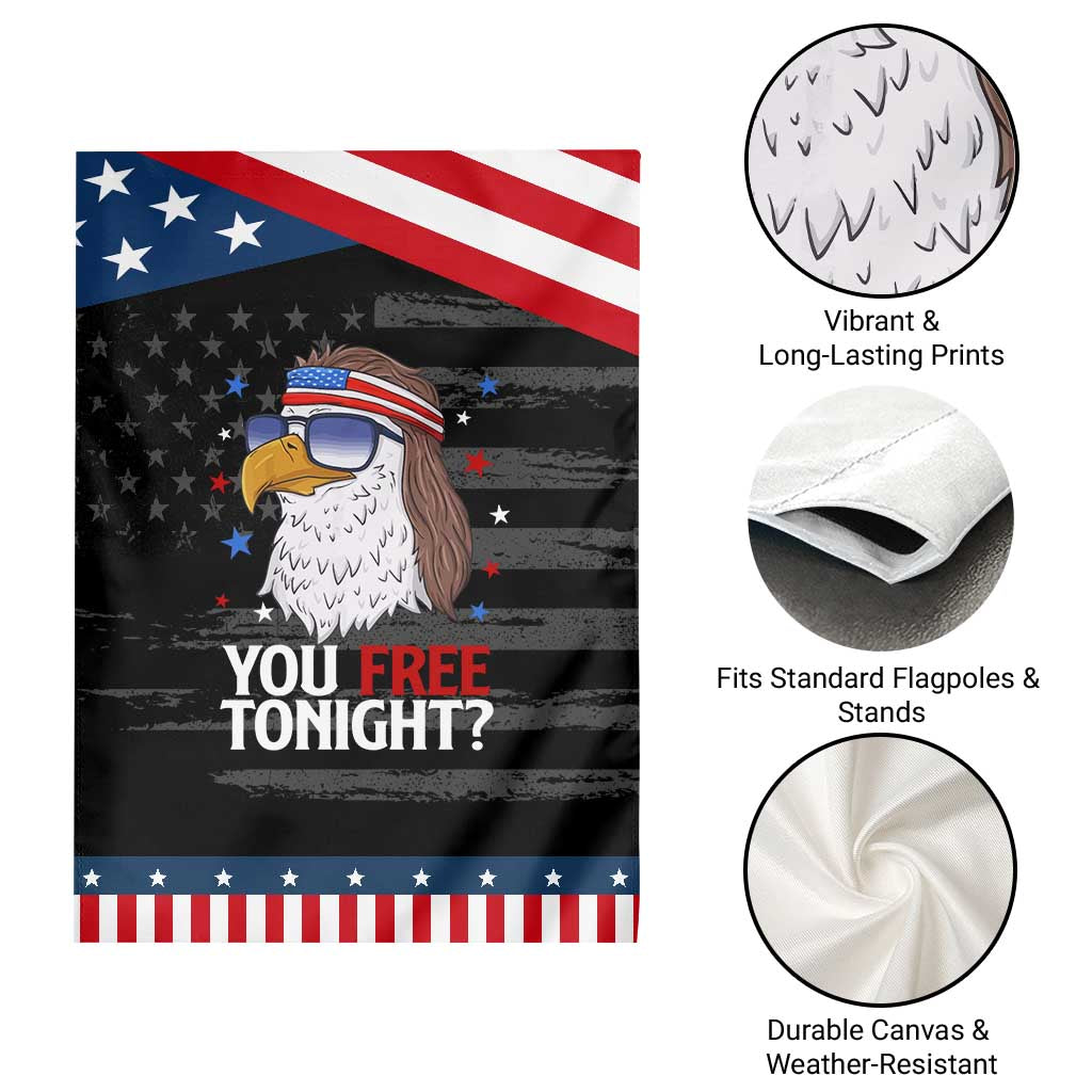 Funny 4th of July Garden Flag Patriotic Bald Eagle You Free Tonight