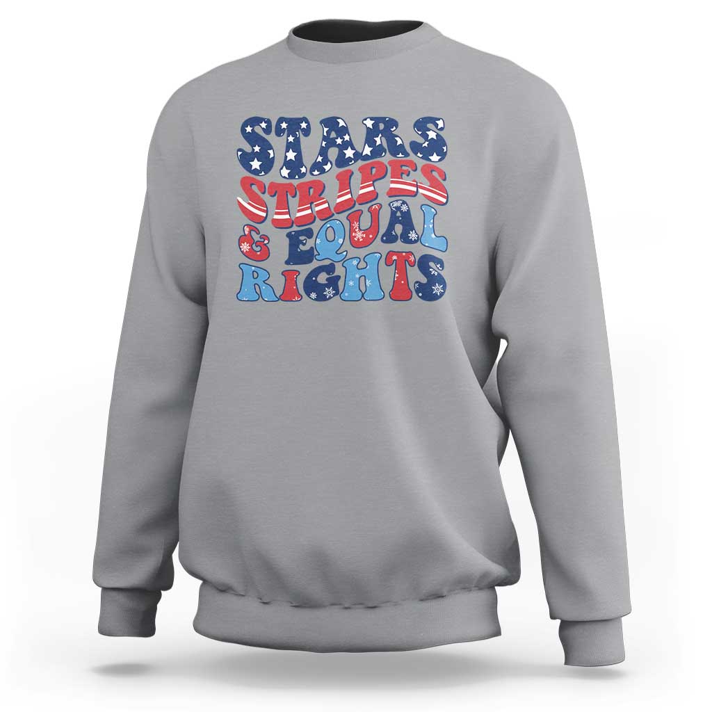 Stars Stripes And Equal Rights Sweatshirt Groovy Retro 4th Of July - Wonder Print Shop
