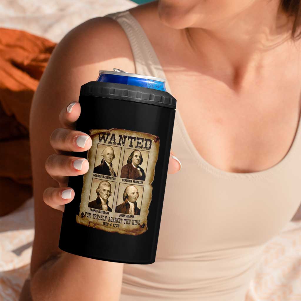 Wanted Treason Founding Fathers 1776 4 in 1 Can Cooler Tumbler 4th Of July Independence Day - Wonder Print Shop