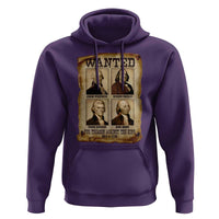 Wanted Treason Founding Fathers 1776 Hoodie 4th Of July Independence Day - Wonder Print Shop