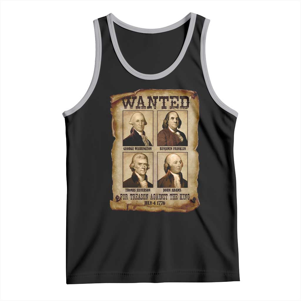 Wanted Treason Founding Fathers 1776 Tank Top 4th Of July Independence Day - Wonder Print Shop