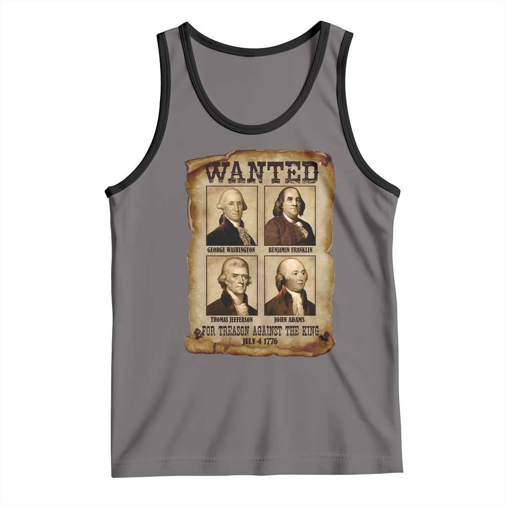 Wanted Treason Founding Fathers 1776 Tank Top 4th Of July Independence Day - Wonder Print Shop