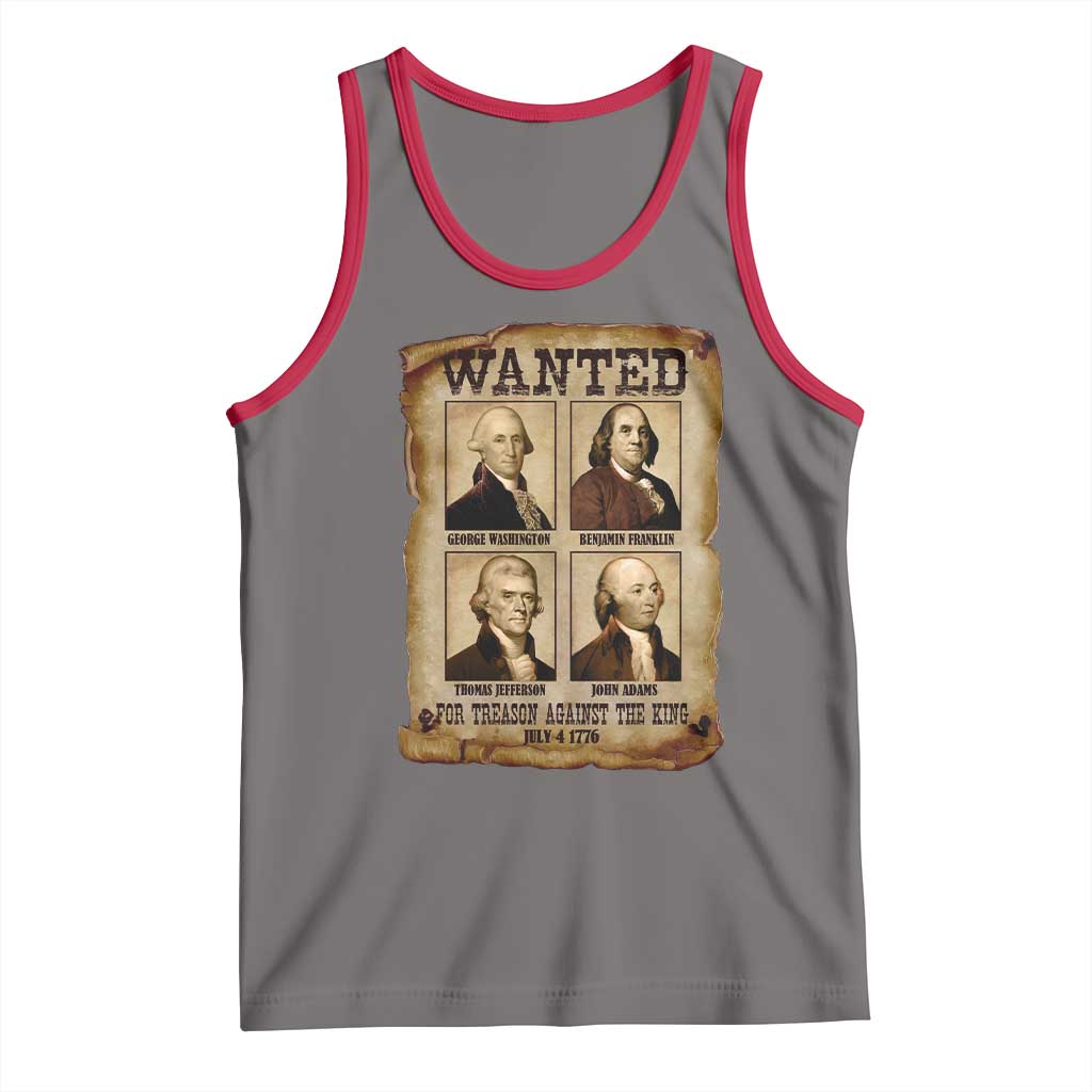 Wanted Treason Founding Fathers 1776 Tank Top 4th Of July Independence Day - Wonder Print Shop