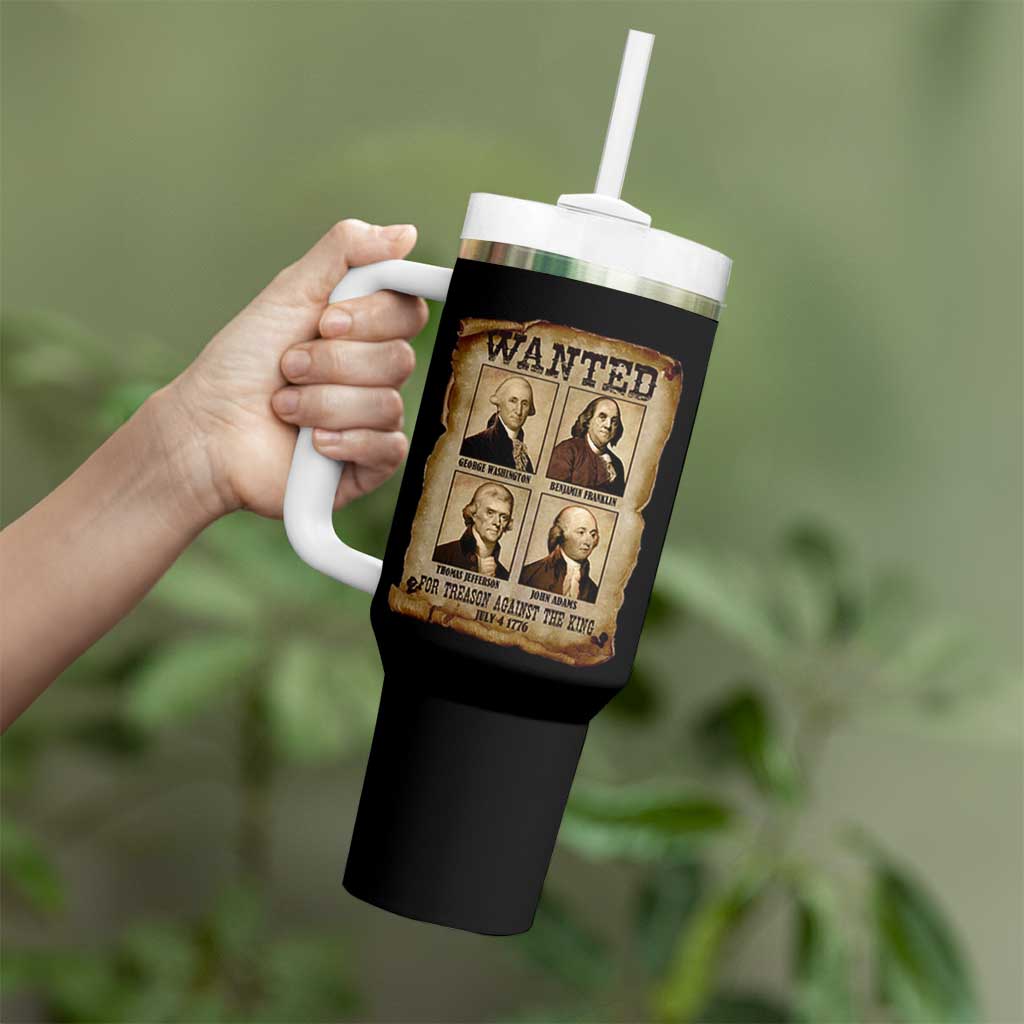 Wanted Treason Founding Fathers 1776 Tumbler With Handle 4th Of July Independence Day - Wonder Print Shop