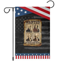 Wanted Treason Founding Fathers 1776 Garden Flag 4th Of July Independence Day