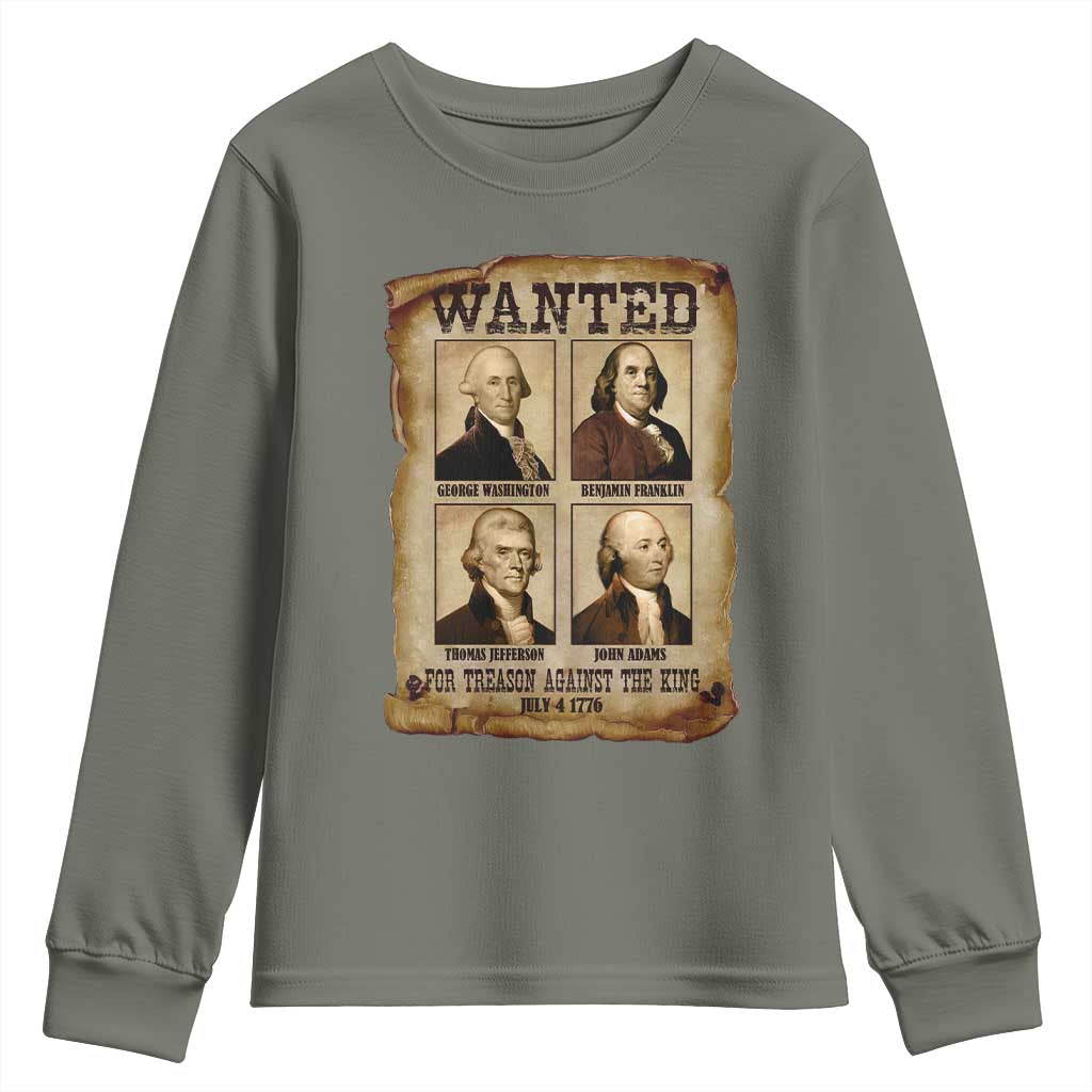 Wanted Treason Founding Fathers 1776 Youth Sweatshirt 4th Of July Independence Day - Wonder Print Shop