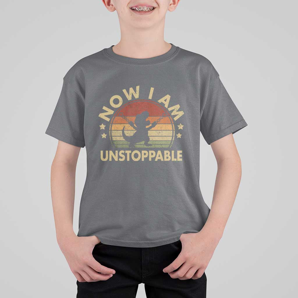 Retro Now I Am Unstoppable T Shirt For Kid Funny Dinosaur Dino Gifts Vintage