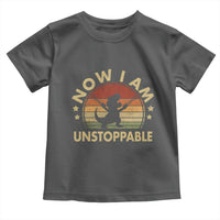 Retro Now I Am Unstoppable Toddler T Shirt Funny Dinosaur Dino Gifts Vintage