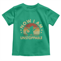 Retro Now I Am Unstoppable Toddler T Shirt Funny Dinosaur Dino Gifts Vintage