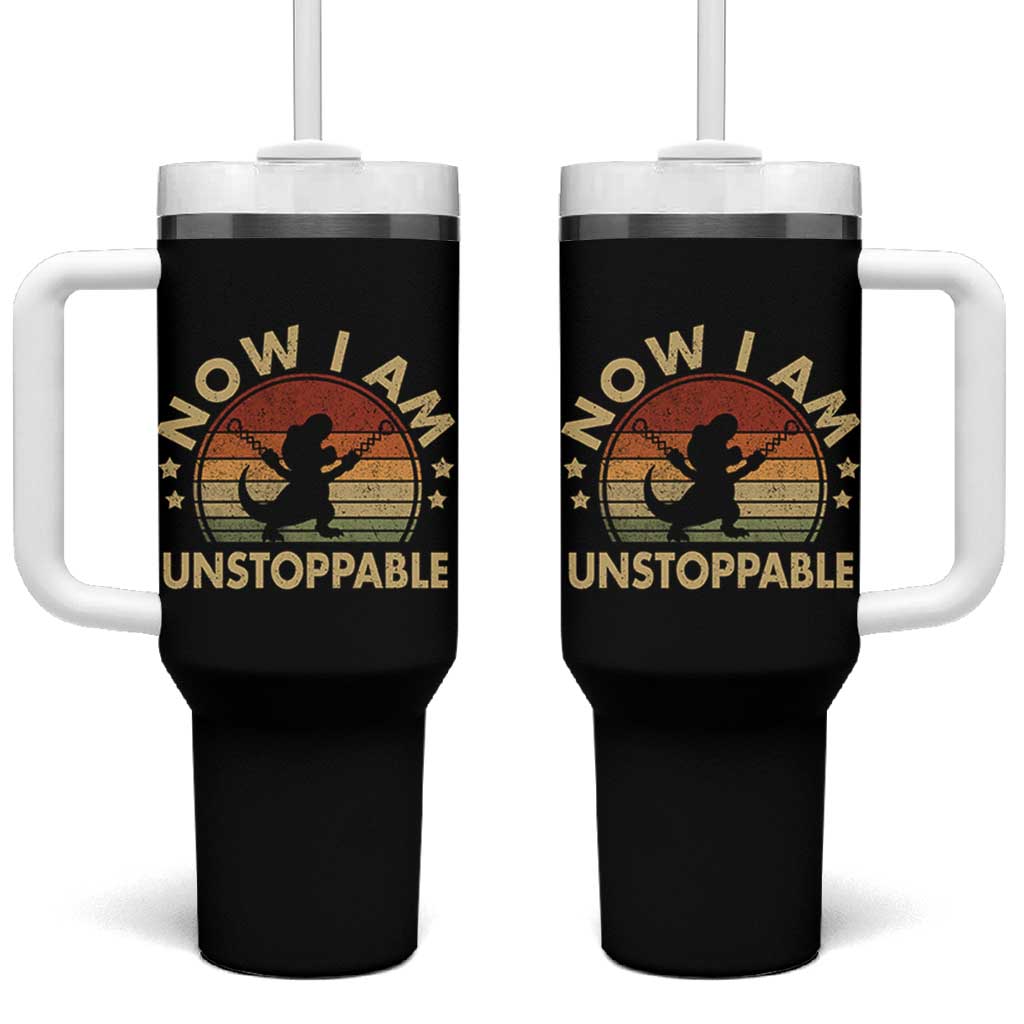 Retro Now I Am Unstoppable Tumbler With Handle Funny Dinosaur Dino Gifts Vintage