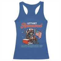 Lets Get Hammered and Blow Some Shit Up Racerback Tank Top Raccoon 4th Of July America - Wonder Print Shop