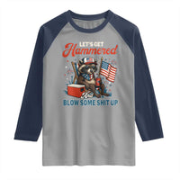 Lets Get Hammered and Blow Some Shit Up Raglan Shirt Raccoon 4th Of July America - Wonder Print Shop