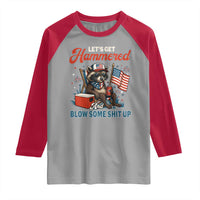 Lets Get Hammered and Blow Some Shit Up Raglan Shirt Raccoon 4th Of July America - Wonder Print Shop